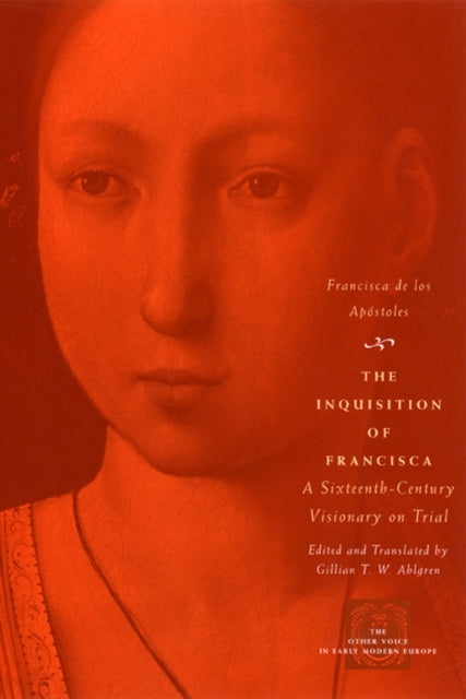 Book cover of: Inquisition of Francisca. By: Francisca de los Apostoles