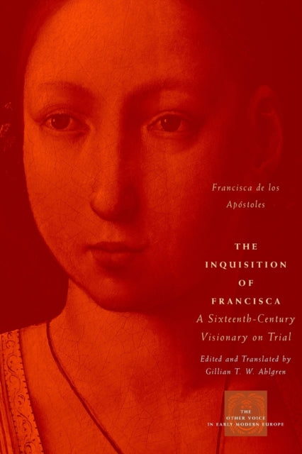 Book cover of: Inquisition of Francisca. By: Francisca de los Apostoles
