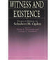 Book cover of: Witness and Existence