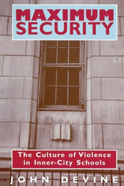 Book cover of: Maximum Security. By: John Devine