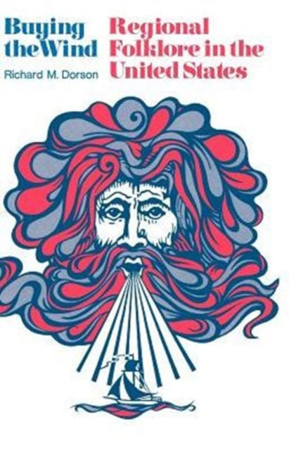 Book cover of: Buying the Wind. By: Richard M. Dorson