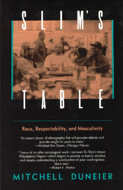 Book cover of: Slim's Table. By: Mitchell Duneier