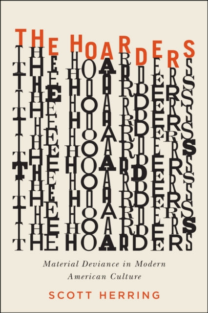 Book cover of: Hoarders. By: Scott Herring