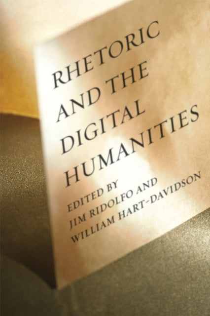 Book cover of: Rhetoric and the Digital Humanities