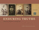 Book cover of: Enduring Truths. By: Darcy Grimaldo Grigsby