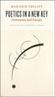 Book cover of: Poetics in a New Key. By: Marjorie Perloff