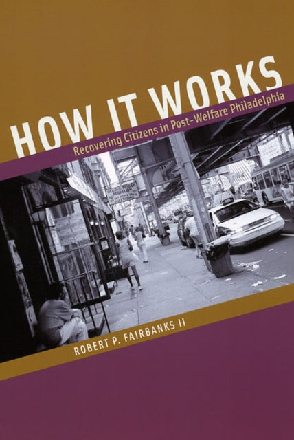 Book cover of: How It Works. By: Fairbanks, Robert P. II