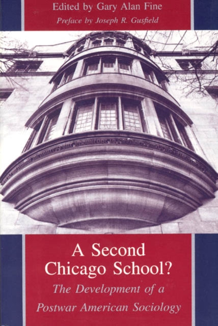 Book cover of: Second Chicago School?. By: Gary Alan Fine