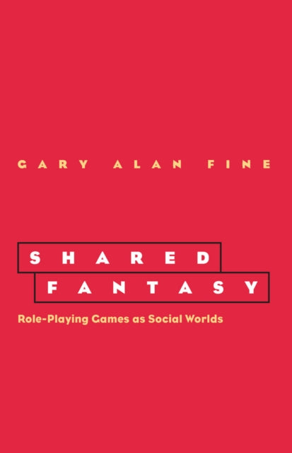 Book cover of: Shared Fantasy. By: Gary Alan Fine