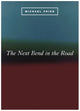 Book cover of: Next Bend in the Road
