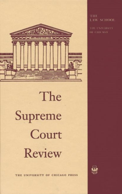 Book cover of: Supreme Court Review, 2014. By: Dennis J. Hutchinson