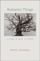 Book cover of: Romantic Things. By: Mary Jacobus