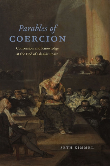 Book cover of: Parables of Coercion. By: Seth Kimmel