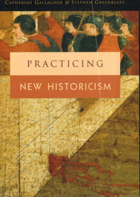 Book cover of: Practicing New Historicism