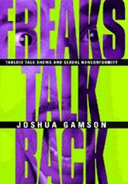 Book cover of: Freaks Talk Back