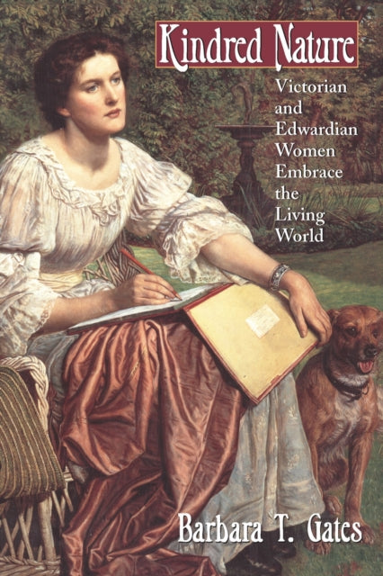 Book cover of: Kindred Nature. By: Barbara T. Gates