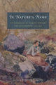 Book cover of: In Nature's Name. By: Barbara T. Gates