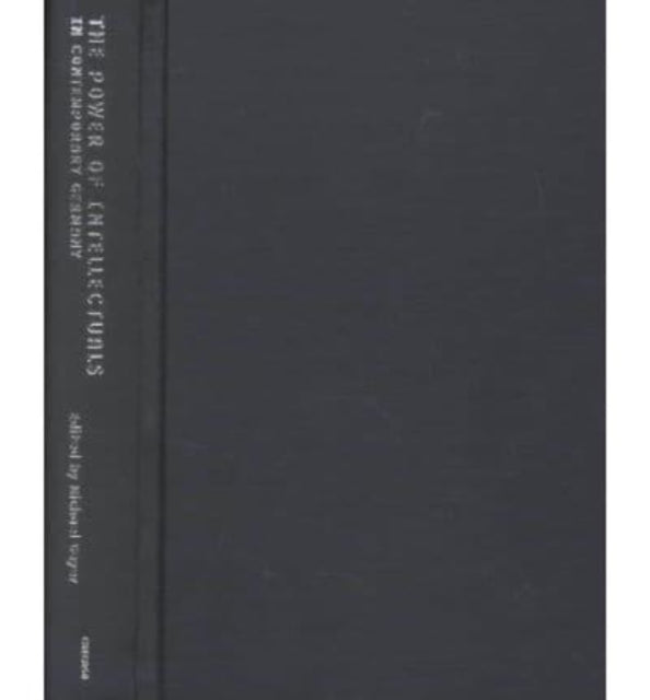 Book cover of: Power of Intellectuals in Contemporary Germany. By: Michael Geyer