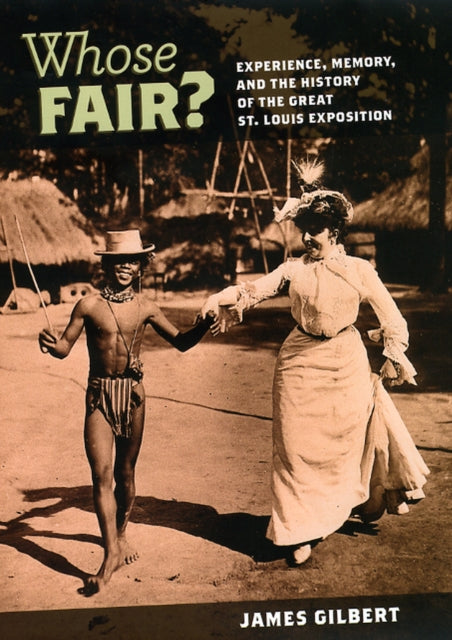 Book cover of: Whose Fair?. By: James Burkhart Gilbert