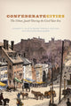 Book cover of: Confederate Cities. By: Andrew Slap
