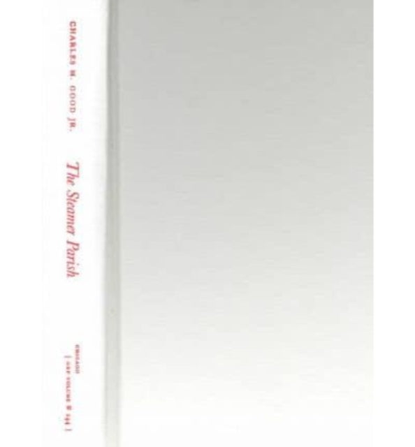 Book cover of: Steamer Parish. By: Charles M. Good
