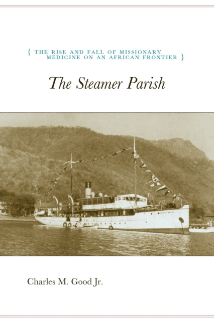 Book cover of: Steamer Parish. By: Charles M. Good