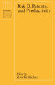 Book cover of: R&D, Patents and Productivity. By: Zvi Griliches