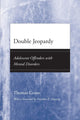 Book cover of: Double Jeopardy. By: Thomas Grisso