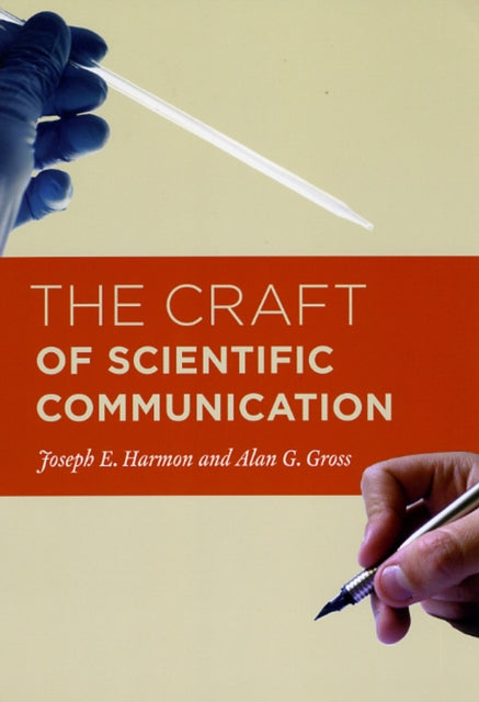 Book cover of: Craft of Scientific Communication. By: Joseph E. Harmon