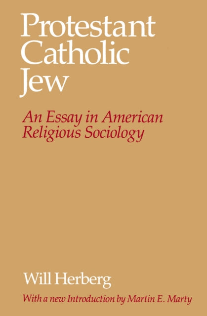 Book cover of: Protestant--Catholic--Jew