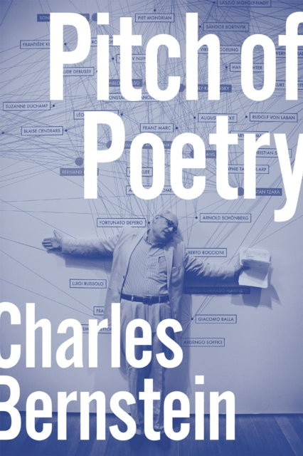 Book cover of: Pitch of Poetry. By: Charles Bernstein