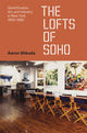 Book cover of: Lofts of SoHo. By: Aaron Shkuda
