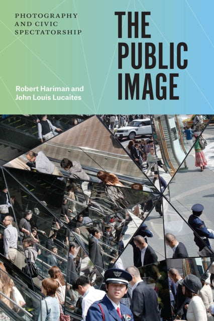 Book cover of: Public Image. By: Robert Hariman