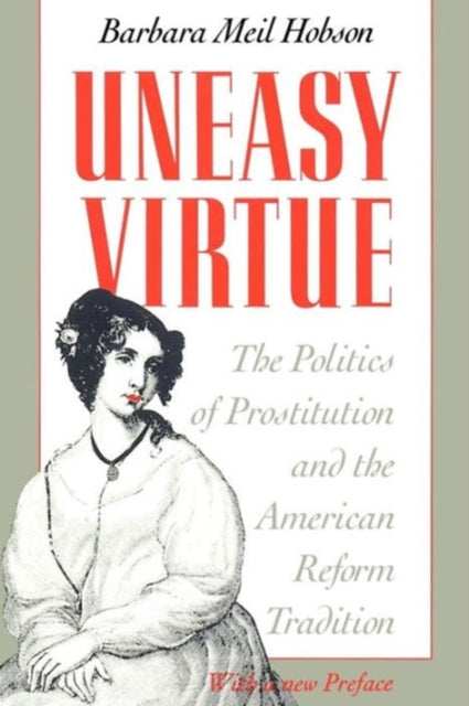 Book cover of: Uneasy Virtue