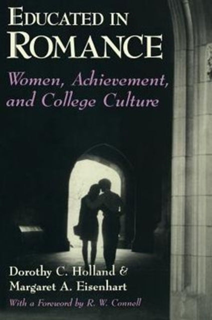 Book cover of: Educated in Romance. By: Dorothy C. Holland