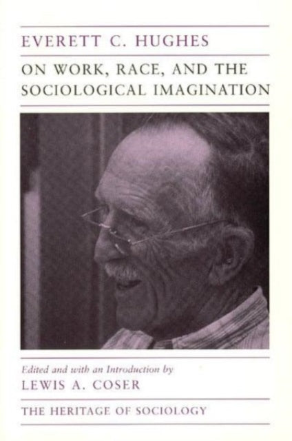 Book cover of: On Work, Race, and the Sociological Imagination