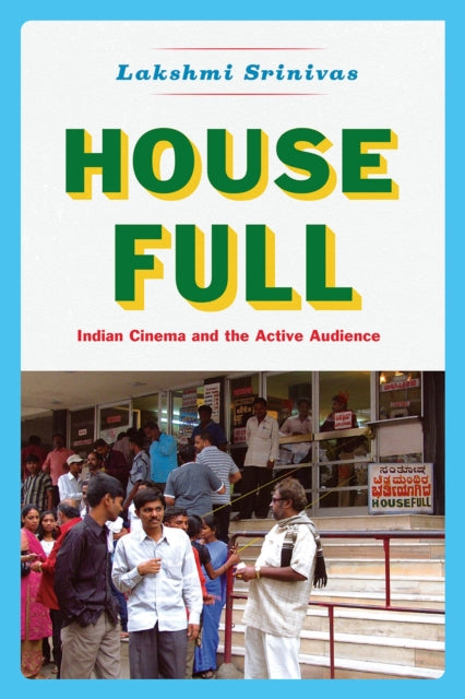 Book cover of: House Full. By: Lakshmi Srinivas