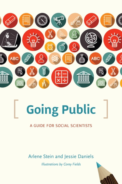 Book cover of: Going Public. By: Arlene Stein