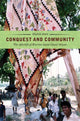 Book cover of: Conquest and Community. By: Shahid Amin