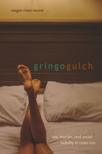 Book cover of: Gringo Gulch. By: Megan Rivers-Moore
