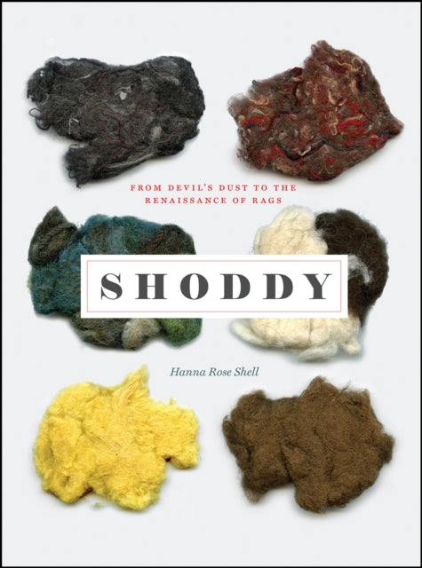 Book cover of: Shoddy. By: Hanna Rose Shell