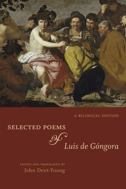 Book cover of: Selected Poems of Luis de Gongora. By: Luis de Góngora y Argote