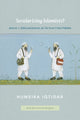 Book cover of: Secularizing Islamists?. By: Humeira Iqtidar