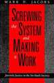 Book cover of: Screwing the System and Making it Work