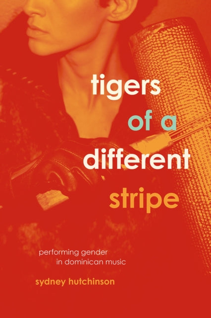 Book cover of: Tigers of a Different Stripe. By: Sydney Hutchinson