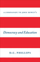 Book cover of: Companion to John Dewey's "Democracy and Education". By: Phillips, D. C.