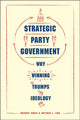 Book cover of: Strategic Party Government. By: Gregory Koger