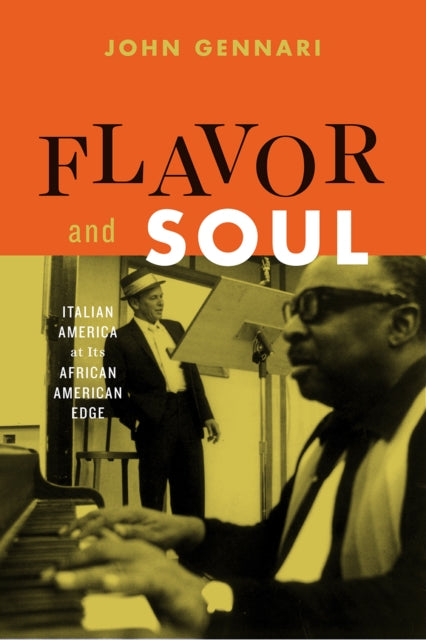 Book cover of: Flavor and Soul. By: John Gennari