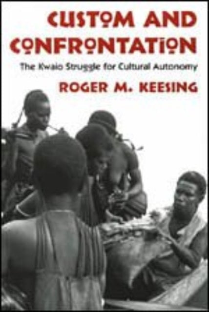 Book cover of: Custom and Confrontation