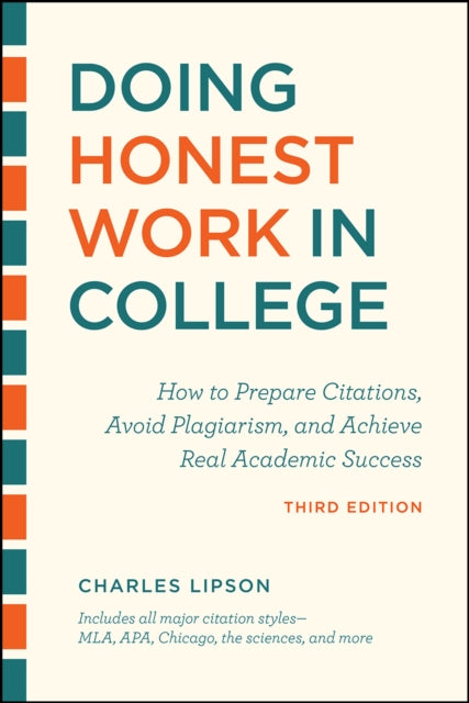 Book cover of: Doing Honest Work in College, Third Edition. By: Charles Lipson